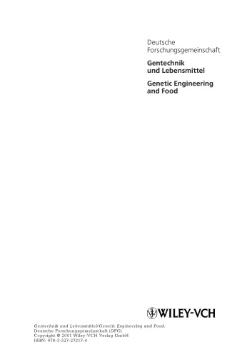 Gentechnik und Lebensmittel/Genetic Engineering and Food: Mitteilung 3/Report 3