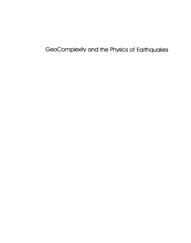 Geocomplexity and the Physics of Earthquakes