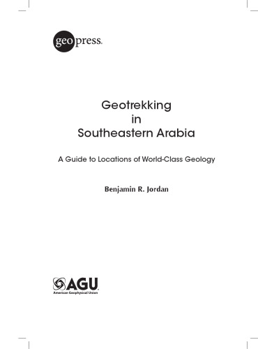 Geotrekking in Southeastern Arabia: a Guide to Locations of World-Class Geology