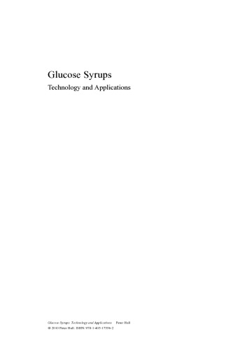 Glucose Syrups: Technology and Applications