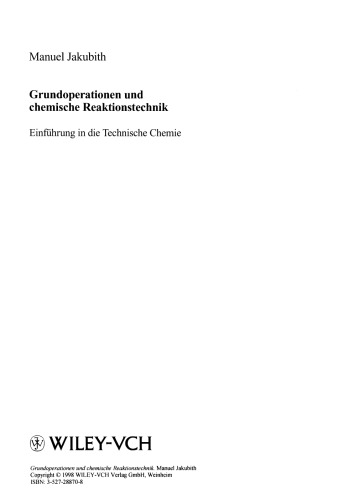 Grundoperationen und chemische Reaktionstechnik: Einfuhrung in die Technische Chemie