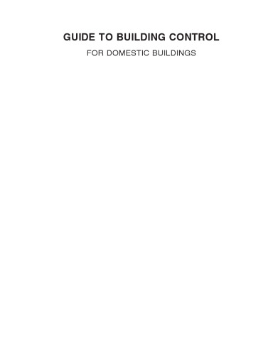 Guide to Building Control: For Domestic Buildings