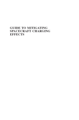 Guide to Mitigating Spacecraft Charging Effects