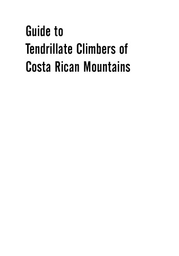 Guide to Tendrillate Climbers of Costa Rican Mountains