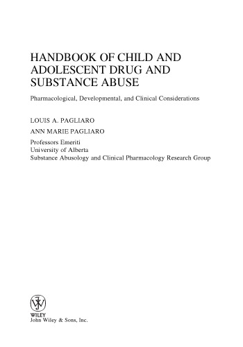 Handbook of Child and Adolescent Drug and Substance Abuse: Pharmacological, Developmental, and Clinical Considerations