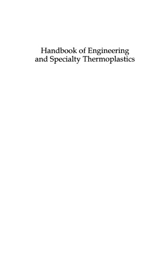 Handbook of Engineering and Specialty Thermoplastics, vol. 4 - Nylons