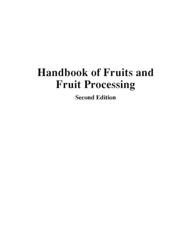 Handbook of Fruits and Fruit Processing, Second Edition