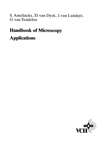 Handbook of Microscopy Set: Applications in Materials Science, Solid-State Physics and Chemistry: Vols. 1+2+3