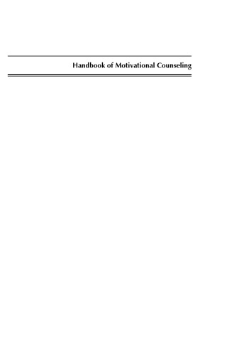 Handbook of Motivational Counseling: Concepts, Approaches, and Assessment