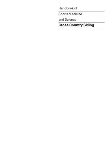 Handbook of Sports Medicine and Science: Cross Country Skiing