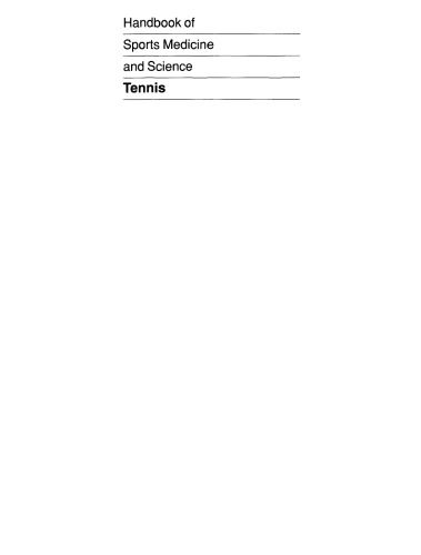 Handbook of Sports Medicine and Science: Tennis