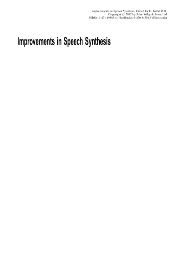 Improvements in Speech Synthesis: COST 258: The Naturalness of Synthetic Speech