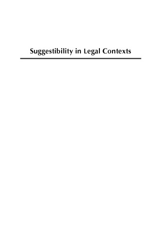 Suggestibility in Legal Contexts: Psychological Research and Forensic Implications