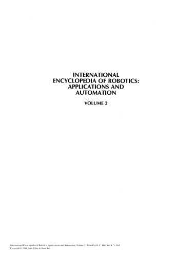 International Encyclopedia of Robotics: Applications and Automation, Volume 2