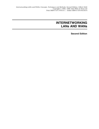 Internetworking LANs and WANs: Concepts, Techniques and Methods, Second Edition