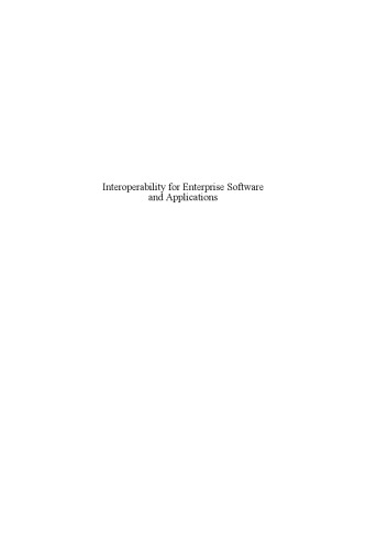 Interoperability for Enterprise Software and Applications: Proceedings of the Workshops and the Doctorial Symposium of the Second IFAC/IFIP I-ESA International Conference: EI2N, WSI, IS-TSPQ 2006