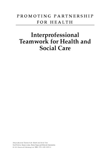 Interprofessional Teamwork for Health and Social Care