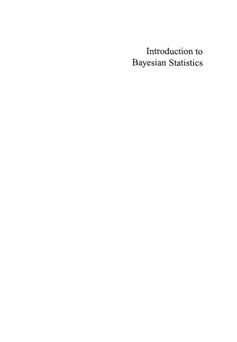 Introduction to Bayesian Statistics, Second Edition