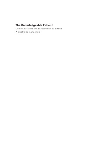 The Knowledgeable Patient: Communication and Participation in Health