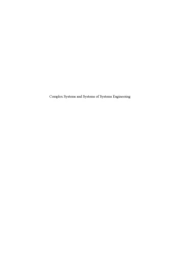 Large scale Complex Systems and Systems of Systems Engineering: Case Studies