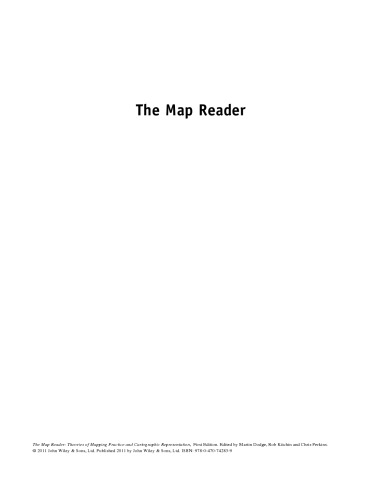 The Map Reader: Theories of Mapping Practice and Cartographic Representation