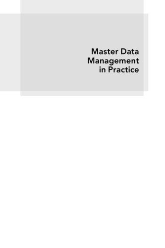 Master Data Management in Practice: Achieving True Customer MDM