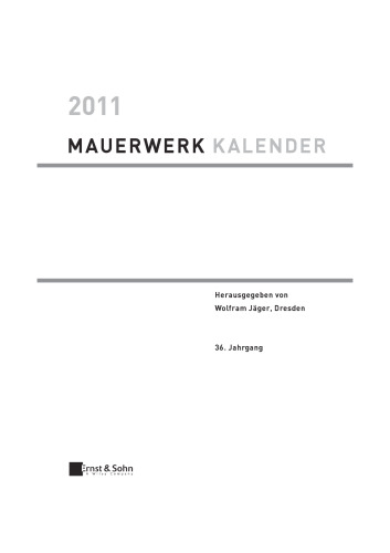 Mauerwerk-Kalender 2011: Schwerpunkt: Nachhaltige Bauprodukte und Konstruktionen